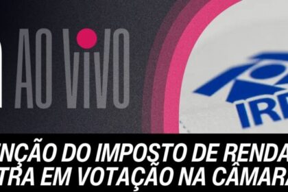 Câmara vota hoje isenção de Imposto de Renda para quem ganha até R$ 5 mil 12 ocrente 1759332731