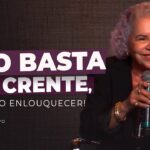 Não basta ser crente, é preciso enlouquecer - Culto de Domingo - Pastora Tânia Tereza 5 youtube iKVRRI9Mvm8