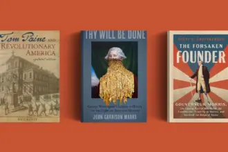 O Fundador Esquecido: Gouverneur Morris e a Constituição dos EUA 7 books column fea history