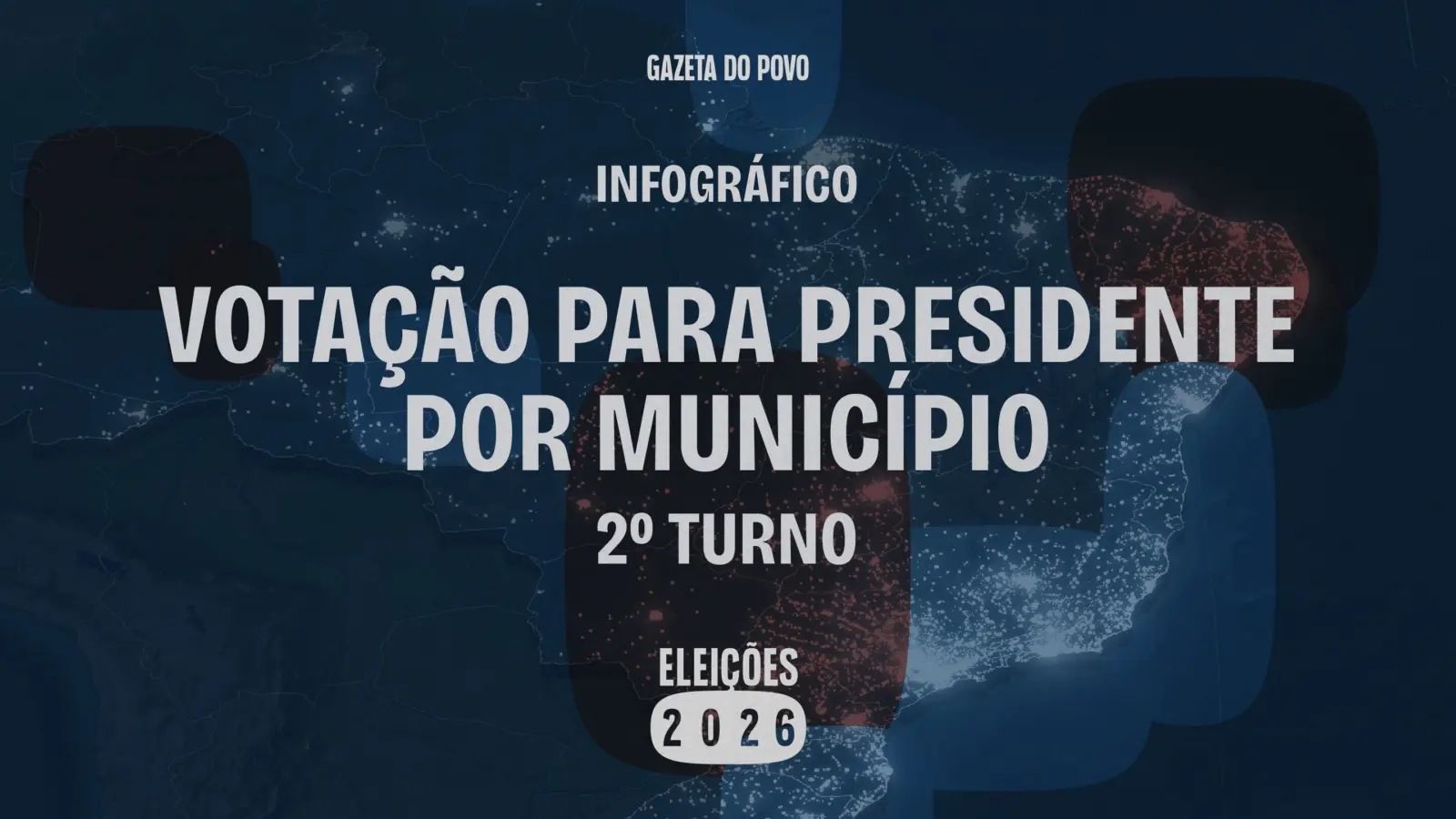 Lula é reeleito presidente em 2026; confira o desempenho por município 1 eleicoes 2026 abres materias infospresidente municipio 3 scaled
